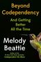 Melody Beattie: Beyond Codependency, Buch