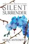 "SILENT SURRENDER" von Netra Antionette. Blaue Orchideen mit blutroten Tropfen und Dornenzweigen ergänzt., Buch