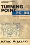 Hayao Miyazaki: Turning Point: 1997-2008, Buch