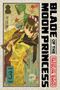 Tatsuya Endo: Blade of the Moon Princess, Vol. 3, Buch