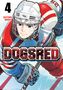 Satoru Noda: Dogsred, Vol. 4, Buch