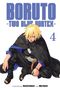 Masashi Kishimoto: Boruto: Two Blue Vortex, Vol. 4, Buch
