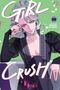 Midori Tayama: Girl Crush, Vol. 5, Buch