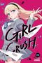 Midori Tayama: Girl Crush, Vol. 6, Buch