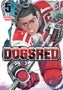 Satoru Noda: Dogsred, Vol. 5, Buch, Buch