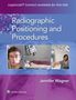 Jennifer Wagner: Radiographic Positioning and Procedures, Buch
