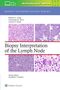 Anamarija M. Perry: Biopsy Interpretation of the Lymph Node, Buch