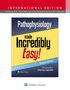 Teri Capriotti: Pathophysiology Made Incredibly Easy!, Buch