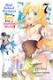 Riku Misora: High School Prodigies Have It Easy Even in Another!, Vol. 7, Buch