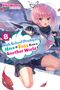 Riku Misora: High School Prodigies Have It Easy Even in Another World!, Vol. 8 (light novel), Buch