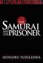 Honobu Yonezawa: The Samurai and the Prisoner, Buch