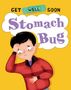 Anita Ganeri: Stomach Bug, Buch