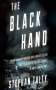 Stephan Talty: The Black Hand: The Epic War Between a Brilliant Detective and the Deadliest Secret Society in American History, CD