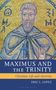 Eric L Lopez: Maximus and the Trinity, Buch