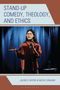 Jacob D. Myers: Stand-up Comedy, Theology, and Ethics, Buch