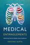 Kristina Gupta: Medical Entanglements, Buch