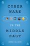 Ahmed Al-Rawi: Cyberwars in the Middle East, Buch