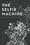 Anirban K. Baishya: The Selfie Machine, Buch