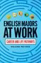 "English Majors at Work: Career and Life Pathways" von Helene Meyers. Fünf bunte Icons oben auf blauem, labyrinthartigem Hintergrund.