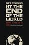 STREAMING AT THE END OF THE WORLD. CINEMA IN THE AGE OF CHAOS, ALEX SAYF CUMMINGS. Unten eine stilisierte Weltkugel.