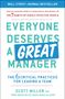 Scott Jeffrey Miller: Everyone Deserves a Great Manager, Buch