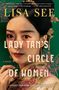 Lisa See: Lady Tan's Circle of Women, Buch