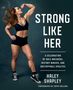 Haley Shapley: Strong Like Her, Buch