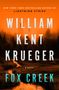 William Kent Krueger: Fox Creek, Buch