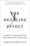 Christopher Cox: The Deadline Effect, Buch