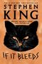 Titel: "If It Bleeds". Autor: Stephen King. Illustration: Schwarze Katze mit Rattenmaul.