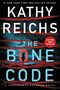 Kathy Reichs: The Bone Code, Buch