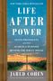 Jared Cohen: Life After Power, Buch