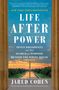 Jared Cohen: Life After Power, Buch