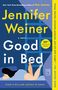Jennifer Weiner: Good in Bed (20th Anniversary Edition), Buch