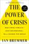 Ian Bremmer: The Power of Crisis, Buch