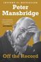 Peter Mansbridge: Off the Record, Buch