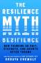 Soraya Chemaly: The Resilience Myth, Buch