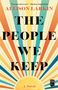 Allison Larkin: The People We Keep, Buch