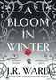 J R Ward: A Bloom in Winter, Buch