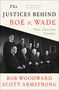 Bob Woodward: The Justices Behind Roe V. Wade, Buch