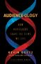 Kevin Goetz: Audience-Ology, Buch