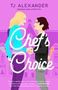 Tj Alexander: Chef's Choice, Buch