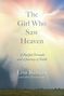 Lisa Reburn: The Girl Who Saw Heaven, Buch