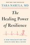 Tara Narula: The Healing Power of Resilience, Buch