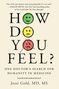 Jessi Gold: How Do You Feel?, Buch