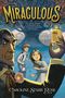 Caroline Starr Rose: Miraculous, Buch