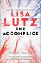 Lisa Lutz: The Accomplice, Buch