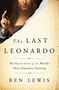 Ben Lewis: The Last Leonardo: The Secret Lives of the World's Most Expensive Painting, Buch