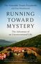 Tenzin Priyadarshi: Running Toward Mystery, Buch