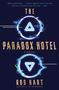 Rob Hart: The Paradox Hotel, Buch